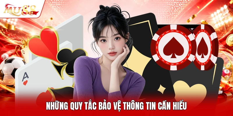 Những quy tắc bảo vệ thông tin cần hiểu